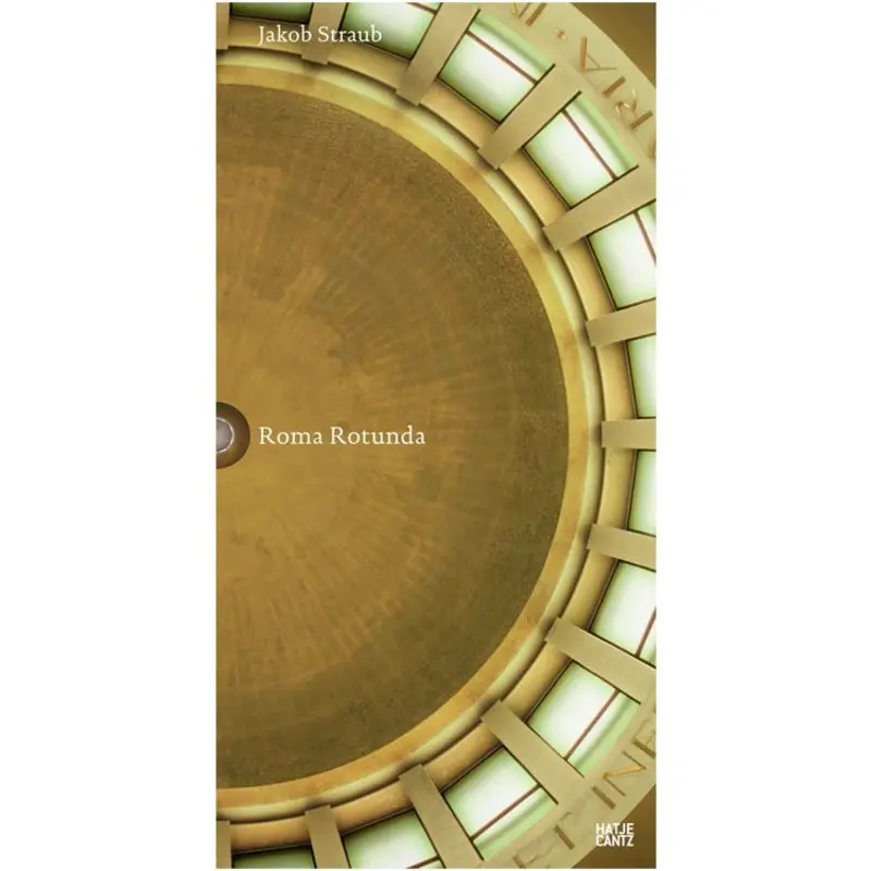 Jakob Straub: Roma Rotunda