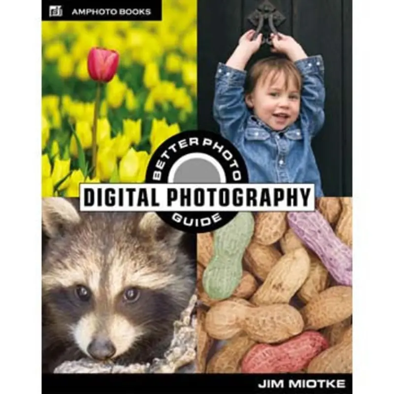 Book: The BetterPhoto Guide to Digital Photography