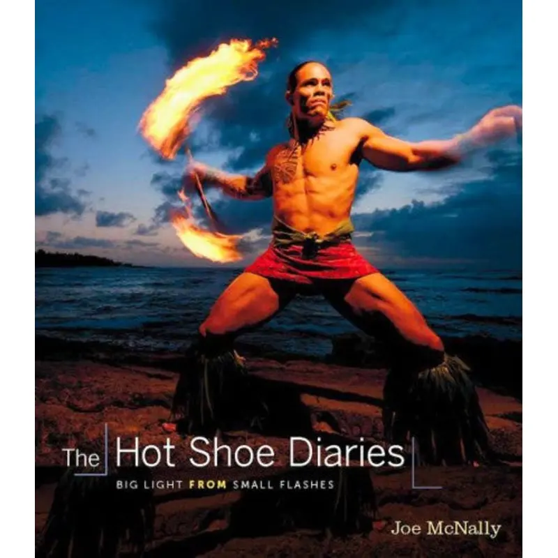 Book: The Hot Shoe Diaries By Joe McNally