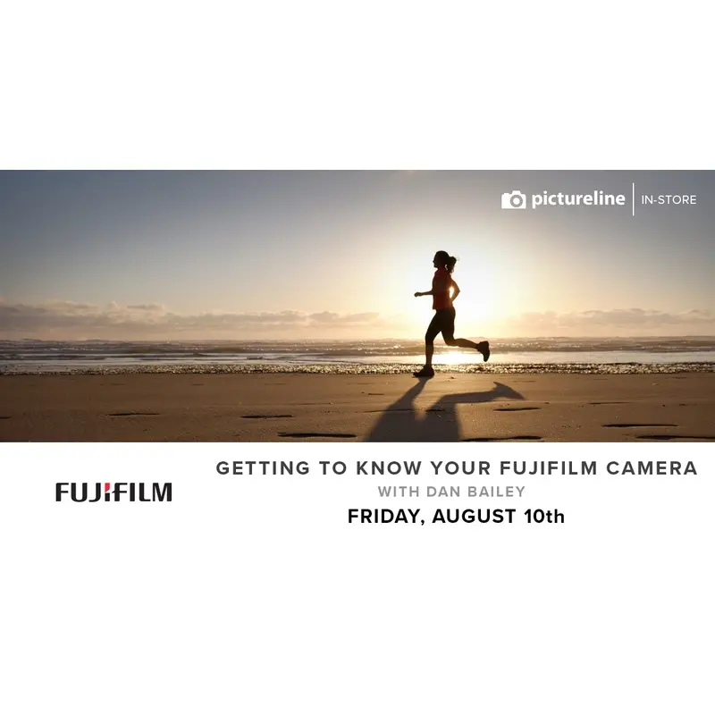 Getting to Know Your Fujifilm Camera with Dan Bailey (August 10th, Friday)