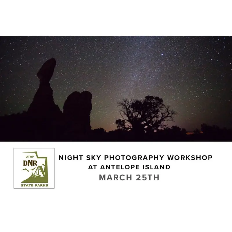 Night Sky Photography Workshop at Antelope Island (March 25th)